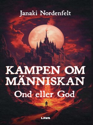 cover image of Kampen om människan--ond eller god